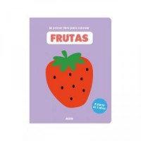Mi primer libro para colorear, frutas